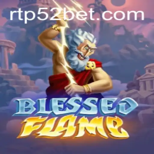 Exploring the Thrilling World of BlessedFlame: Unveiling the 52 Bet Adventure