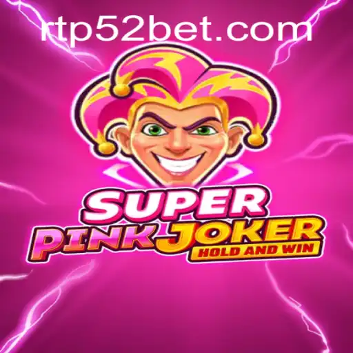 Discover the Exciting World of 'SuperPinkJoker': A Game Featuring the Thrilling '52 Bet'